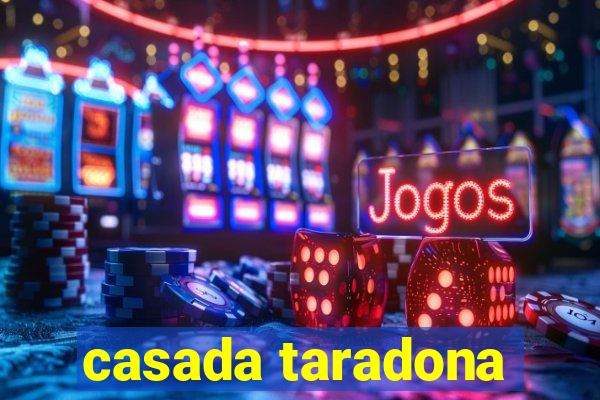 casada taradona